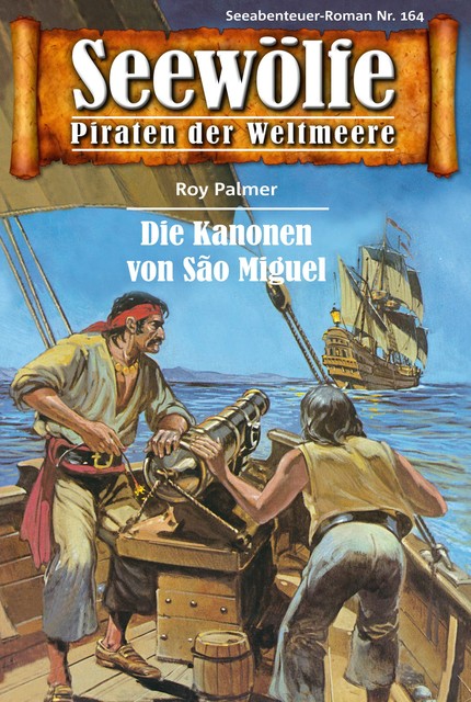 Seewölfe – Piraten der Weltmeere 164, Roy Palmer