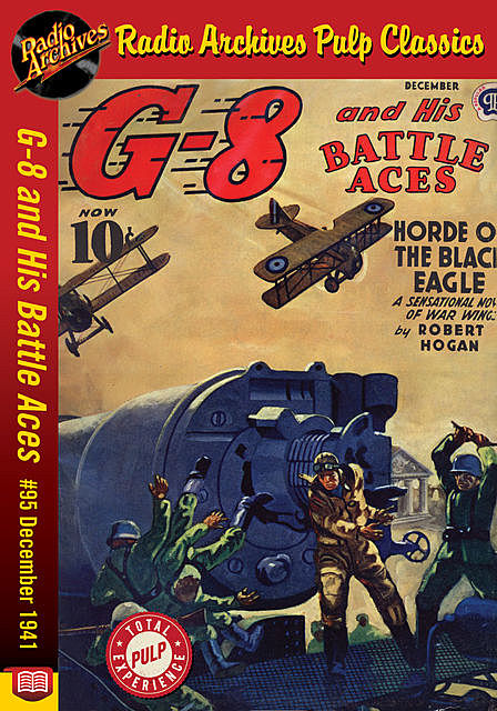 G-8 and His Battle Aces #95 December 194, Robert J.Hogan
