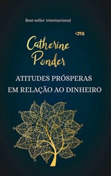 Atitudes prósperas em relação ao dinheiro, Catherine Ponder
