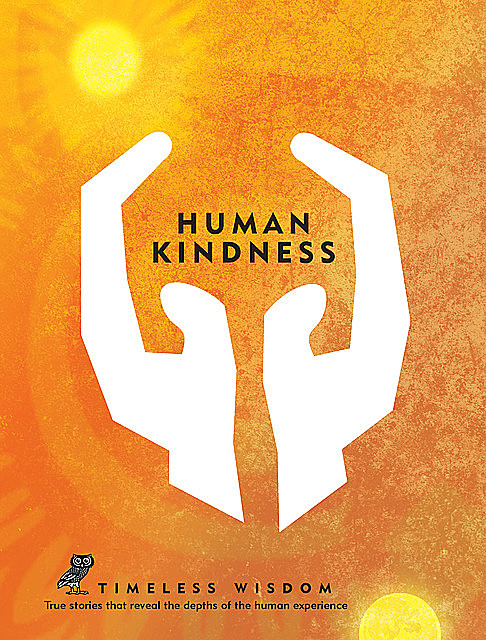 Human Kindness, Renée Hollis