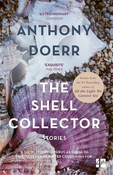 The Shell Collector, Anthony Doerr