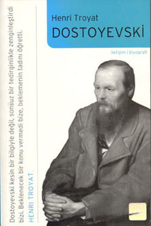 Dostoyevski, Henri Troyat