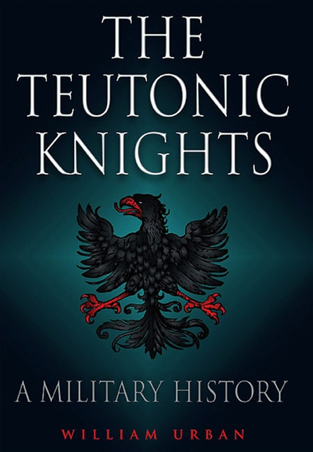 Teutonic Knights, William Urban