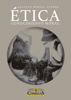 Ética, Augusto Hortal alonso