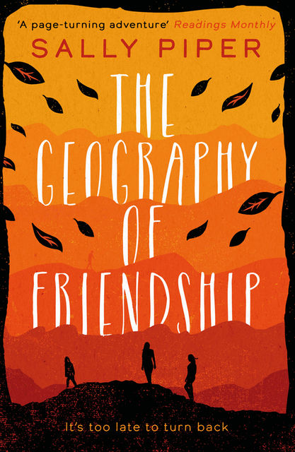 The Geography of Friendship, Sally Piper