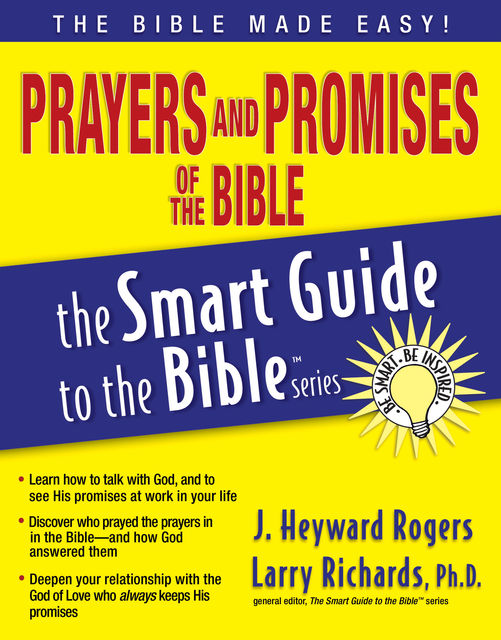 Prayers and Promises of the Bible, Jonathan Rogers, J. Rogers