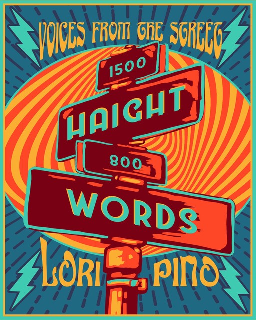 Haight Words, Lori Pino