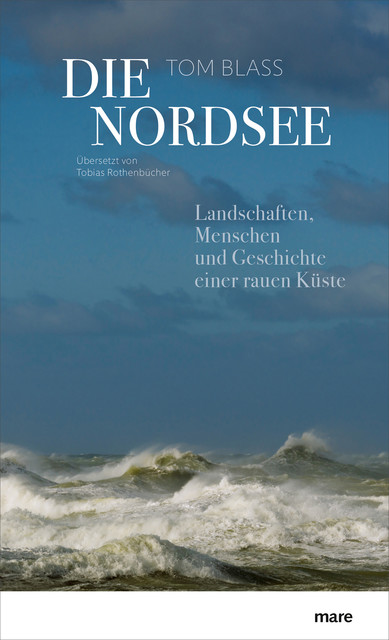 Die Nordsee, Tom Blass