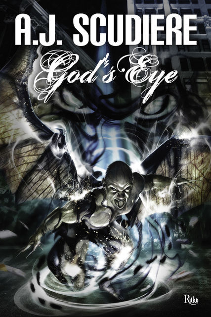 God's Eye, A.J.Scudiere