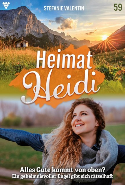 Heimat-Heidi 59 – Heimatroman, Stefanie Valentin