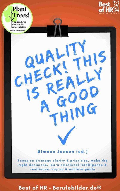 Quality Check! This is really a Good Thing, Simone Janson