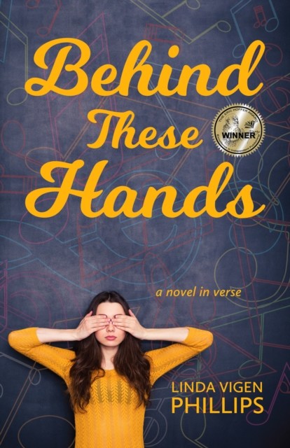 Behind These Hands, Linda Phillips