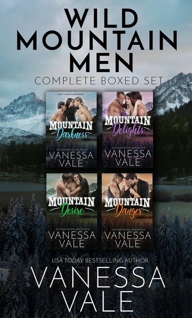 Wild Mountain Men – Complete Boxed Set, Vanessa Vale
