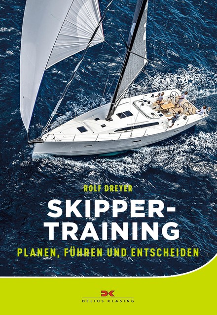 Skippertraining, Rolf Dreyer