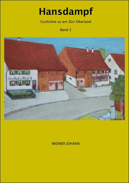 Hansdampf, Johann Widmer