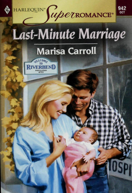Last-Minute Marriage, Marisa Carroll