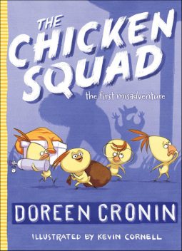 The Chicken Squad, Doreen Cronin