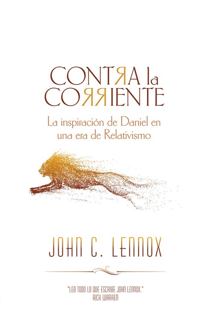 Contra la corriente, John C. Lennox