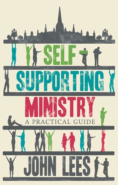 Self-supporting Ministry, John Lees