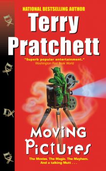 Discworld 10 - Moving pictures, Terry David John Pratchett