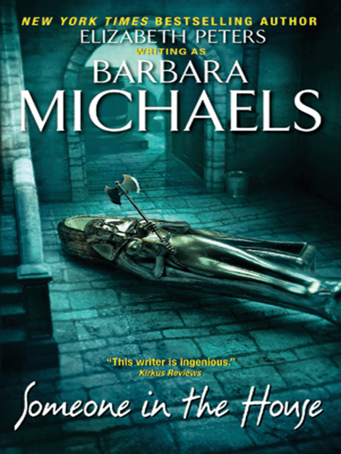 Someone in the House, Barbara Michaels