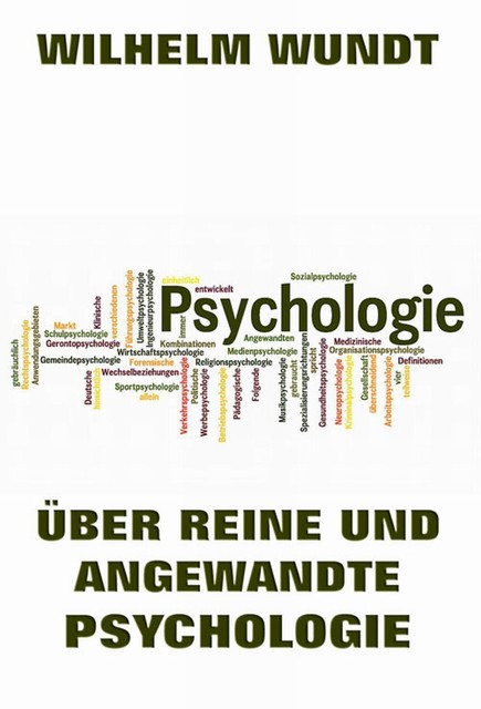 Über reine und angewandte Psychologie, Wilhelm Wundt