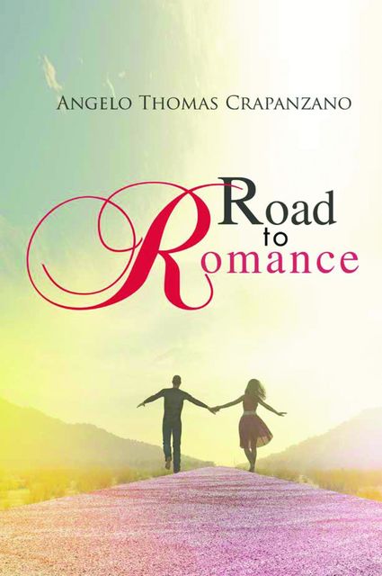 Road to Romance, Angelo Crapanzano