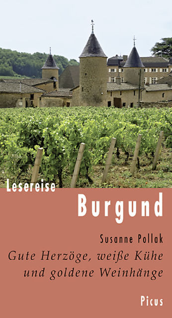Lesereise Burgund, Susanne Pollak