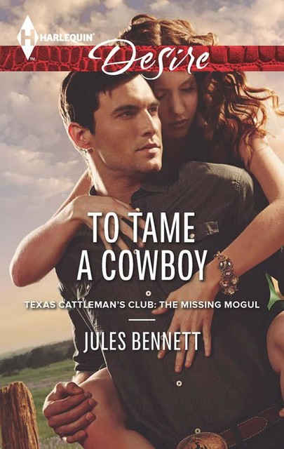To Tame a Cowboy, Jules Bennett