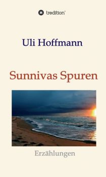 Sunnivas Spuren, Uli Hoffmann