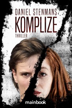 Komplize, Daniel Stenmans