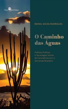 O caminho das águas, Rafael Rodrigues