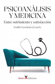 Psicoanálisis y medicina, Emilio Vaschetto