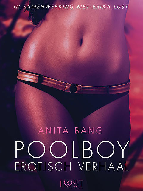 Poolboy – erotisch verhaal, Anita Bang