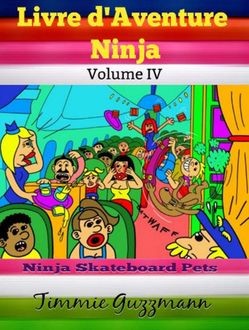 Livre d'Aventure Ninja: Ninja Livre Pour Les Enfants, El Ninjo