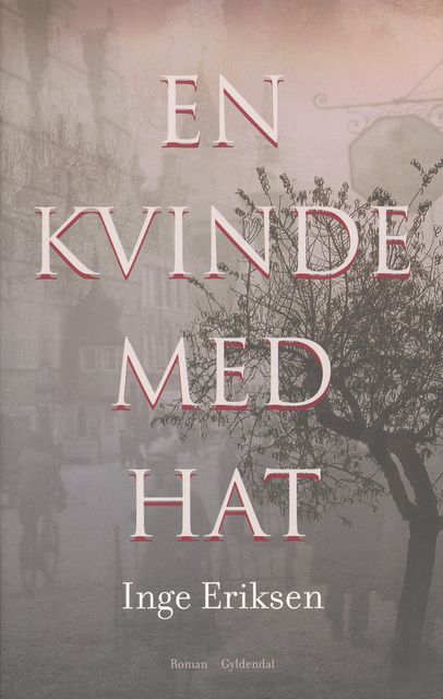 En kvinde med hat, Inge Eriksen