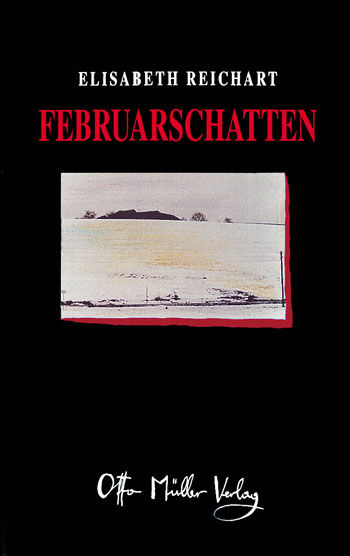 Februarschatten, Elisabeth Reichart