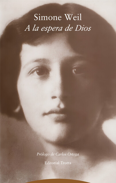 A la espera de Dios, Simone Weil