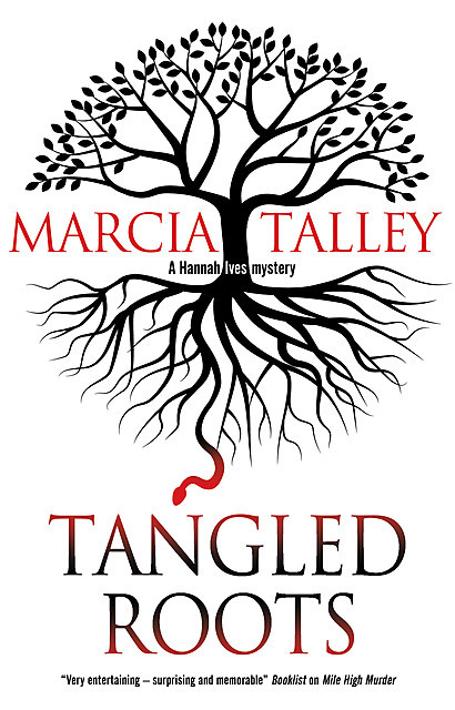 Tangled Roots, Marcia Talley