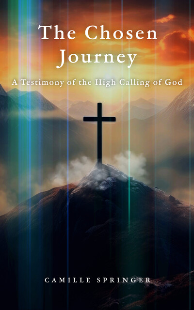 The Chosen Journey, Camille Springer