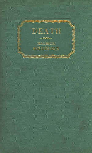 Death, Maurice Maeterlinck