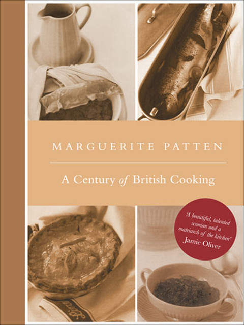 Marguerite Patten's Century of British Cooking, Marguerite Patten