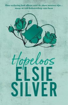 Hopeloos, Elsie Silver