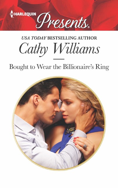 Bought to Wear the Billionaire's Ring, Cathy Williams