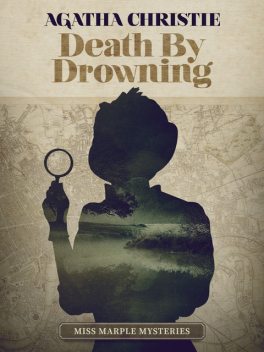 Death by Drowning, Agatha Christie