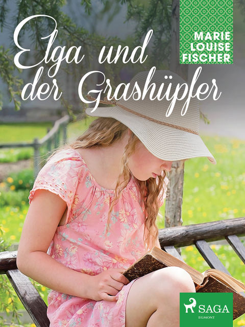 Elga und der Grashüpfer, Marie Louise Fischer