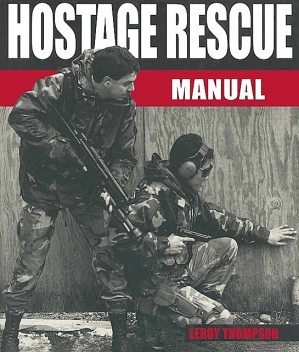 Hostage Rescue Manual, Leroy Thompson