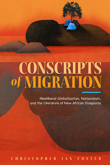 Conscripts of Migration, Christopher Ian Foster