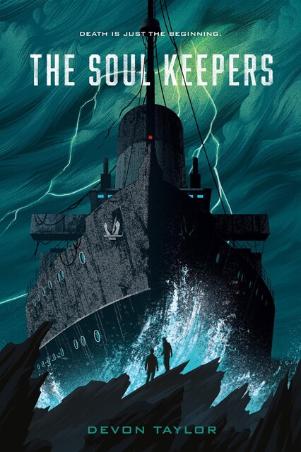 The Soul Keepers Series, Book 1, Devon Taylor