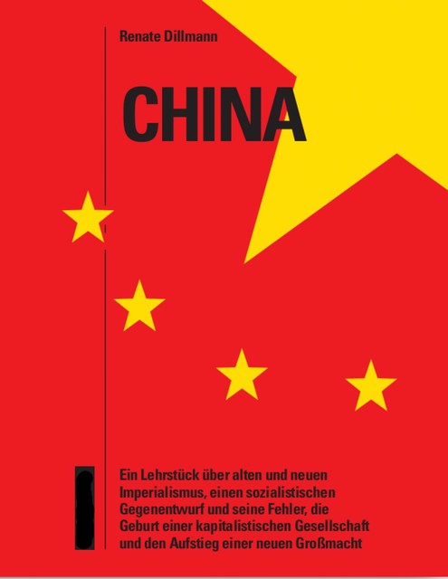 China – ein Lehrstück, Renate Dillmann